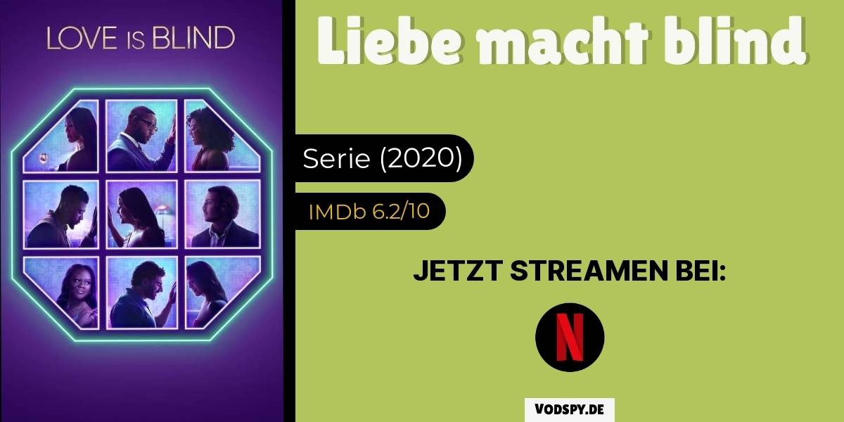 Liebe Macht Blind: Staffel 3 Folge 11 Liebe macht blind (Serie, seit 2020) | VODSPY